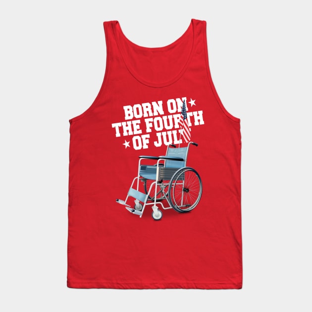 Born on the Fourth of July - Alternative Movie Poster Tank Top by MoviePosterBoy